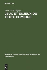 cover of the book Jeux et enjeux du texte comique: Stratégies discursives chez Alphonse Allais