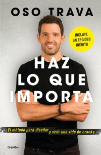 cover of the book Haz lo que importa