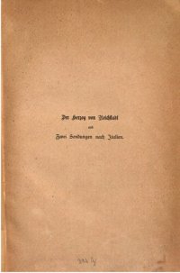 cover of the book Mein Verhältnis zum Herzog von Reichstadt [1811-32] : Zwei Sendungen nach Italien