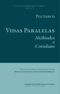 cover of the book Vidas Paralelas: Alcibíades e Coriolano