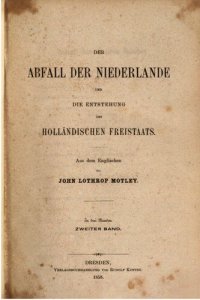 cover of the book Der Abfall der Niederlande und die Entstehung des Holländischen Freistaats in drei Bänden