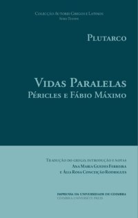 cover of the book Vidas Paralelas: Péricles e Fábio Máximo