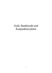 cover of the book Geld, Bankkredit und Konjunkturzyklen