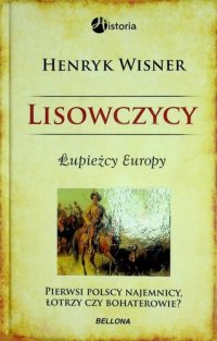 cover of the book Lisowczycy. Łupieżcy Europy