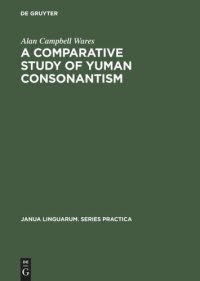 cover of the book A Comparative Study of Yuman Consonantism