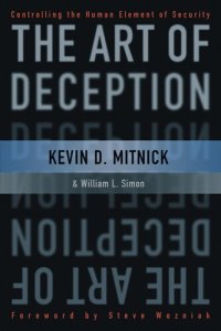 cover of the book The Art of Deception: Controlling the Human Element of Security