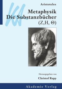 cover of the book Aristoteles: Metaphysik. Die Substanzbücher (Zeta, Eta, Theta)