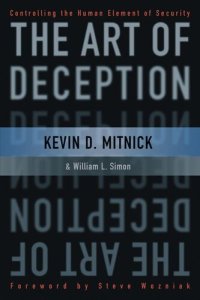 cover of the book The Art of Deception: Controlling the Human Element of Security