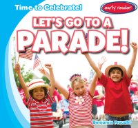 cover of the book Let's Go to a Parade!