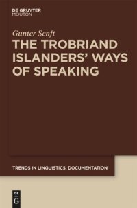 cover of the book The Trobriand Islanders' Ways of Speaking