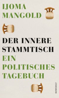 cover of the book Der innere Stammtisch · Ein politisches Tagebuch