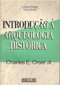 cover of the book Introdução à arqueologia histórica