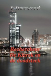 cover of the book (De Klerck) 00 - Rechercheur De Klerck en de Doodsteek