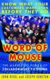 cover of the book Word Of Mouse: The Marketing Power Of Collaborative Filtering