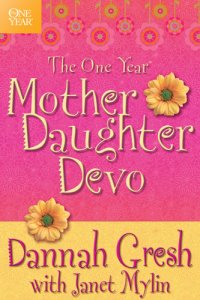 cover of the book The One Year Mother-Daughter Devo