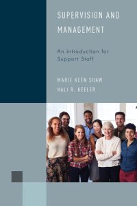 cover of the book Supervision and Management: An Introduction for Support Staff