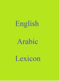 cover of the book English Arabic Lexicon