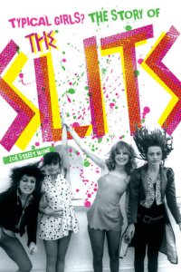 cover of the book Typical Girls?: The Story of the Slits