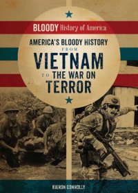 cover of the book America's Bloody History from Vietnam to the War on Terror