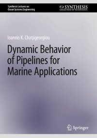 cover of the book Dynamic Behavior of Pipelines for Marine Applications