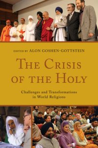 cover of the book The Crisis of the Holy: Challenges and Transformations in World Religions