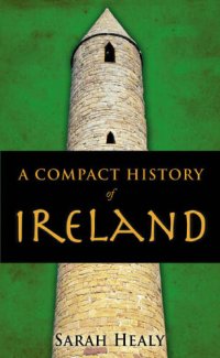 cover of the book A Compact History Of Ireland