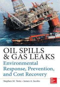 cover of the book Oil Spills and Gas Leaks