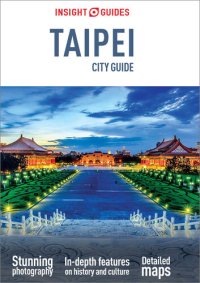 cover of the book Insight Guides City Guide Taipei (Travel Guide eBook)