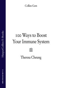 cover of the book 100 Ways to Boost Your Immune System