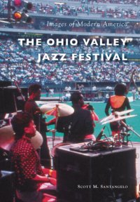 cover of the book The Ohio Valley Jazz Festival