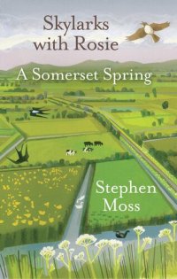 cover of the book Skylarks with Rosie: A Somerset Spring