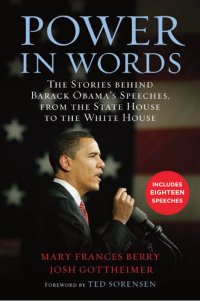 cover of the book Power in Words: The Stories behind Barack Obama's Speeches, from the State House to the White House