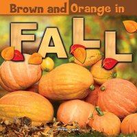 cover of the book Brown and Orange in Fall