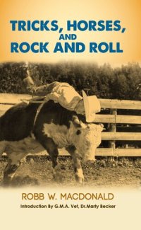 cover of the book Tricks, Horses, and Rock and Roll