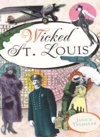 cover of the book Wicked St. Louis