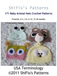 cover of the book 171 Animal Hats Crochet Pattern #171