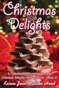 cover of the book Christmas Delights Cookbook