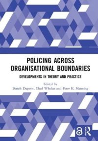 cover of the book Policing Across Organisational Boundaries: Developments in Theory and Practice