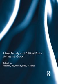 cover of the book News Parody and Political Satire Across the Globe