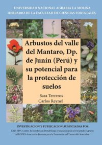 cover of the book Arbustos del valle del Mantaro, Dp. de Junín (Perú) y su potencial para la protección de suelos