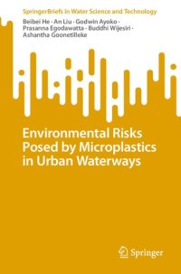 cover of the book Environmental Risks Posed by Microplastics in Urban Waterways