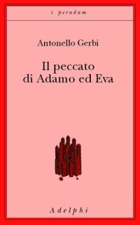 cover of the book Il peccato di Adamo e Eva. Storia della ipotesi di Beverland