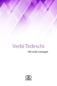 cover of the book Verbi tedeschi: 100 verbi coniugati