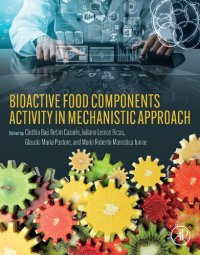 cover of the book Bioactive Food Components Activity in Mechanistic Approach