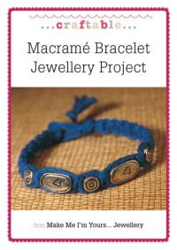 cover of the book Macrame Bracelet Jewellery Project