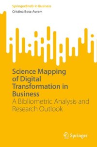 cover of the book Science Mapping of Digital Transformation in Business: A Bibliometric Analysis and Research Outlook