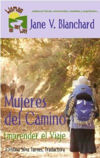 cover of the book Mujeres del Camino: Emprender el Viaje