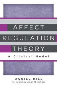 cover of the book Affect Regulation Theory: A Clinical Model