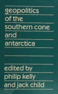 cover of the book Geopolitics of the Southern Cone and Antarctica