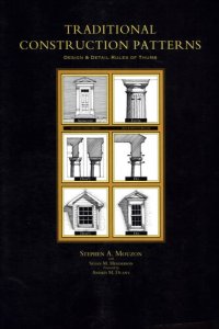 cover of the book Traditional Construction Patterns: Design and Detail Rules-Of-Thumb